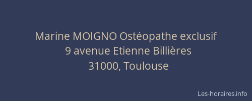 Marine MOIGNO Ostéopathe exclusif