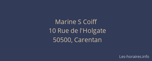 Marine S Coiff