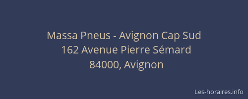 Massa Pneus - Avignon Cap Sud