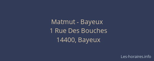 Matmut - Bayeux