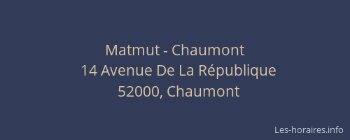 Matmut - Chaumont