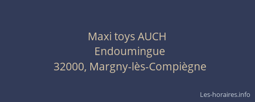 Maxi toys AUCH