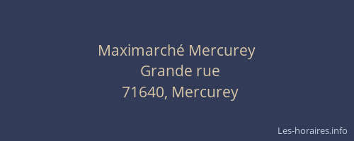 Maximarché Mercurey