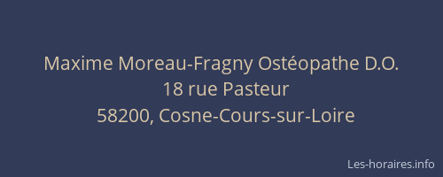 Maxime Moreau-Fragny Ostéopathe D.O.