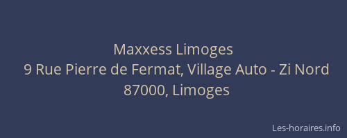 Maxxess Limoges