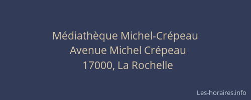 Médiathèque Michel-Crépeau