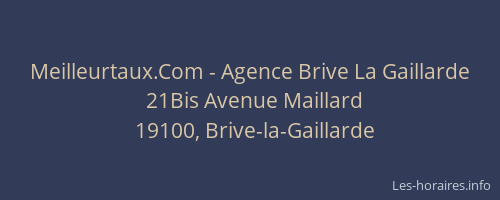 Meilleurtaux.Com - Agence Brive La Gaillarde