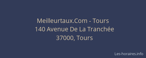 Meilleurtaux.Com - Tours