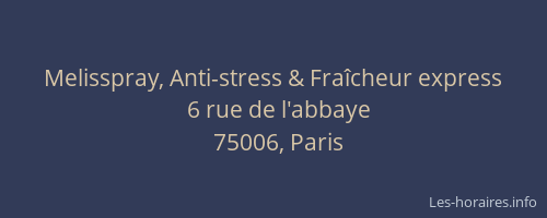 Melisspray, Anti-stress & Fraîcheur express