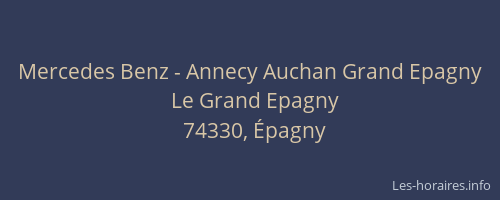 Mercedes Benz - Annecy Auchan Grand Epagny