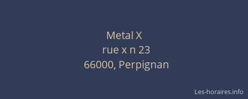 Metal X