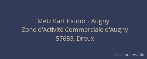 Metz Kart Indoor - Augny