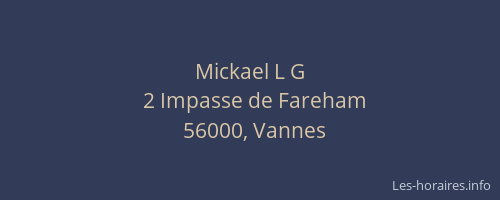 Mickael L G