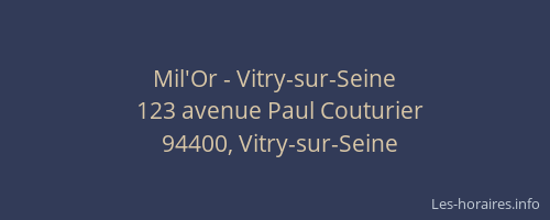 Mil'Or - Vitry-sur-Seine