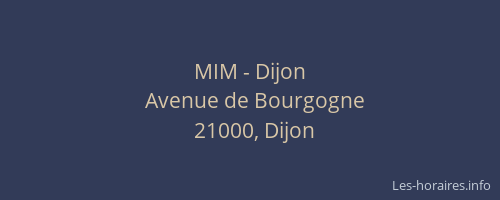 MIM - Dijon