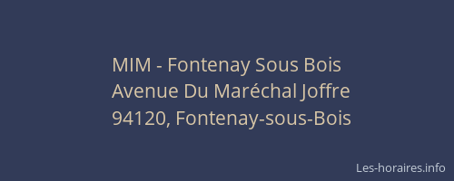 MIM - Fontenay Sous Bois