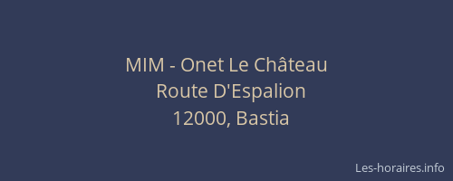 MIM - Onet Le Château