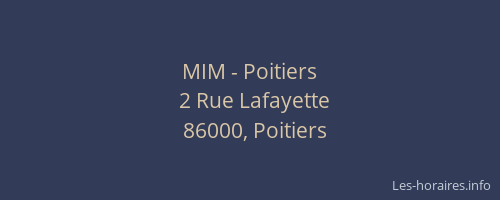 MIM - Poitiers