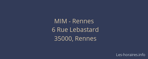 MIM - Rennes