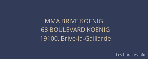 MMA BRIVE KOENIG