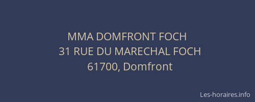 MMA DOMFRONT FOCH