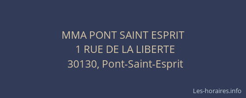 MMA PONT SAINT ESPRIT