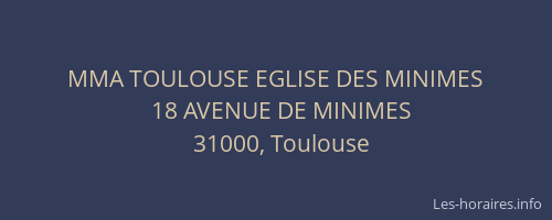 MMA TOULOUSE EGLISE DES MINIMES