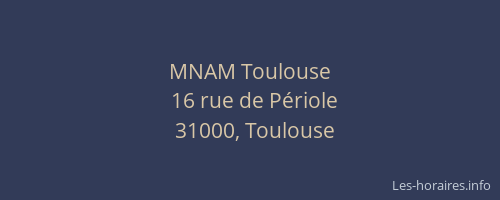 MNAM Toulouse