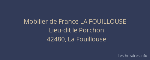 Mobilier de France LA FOUILLOUSE