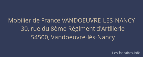 Mobilier de France VANDOEUVRE-LES-NANCY
