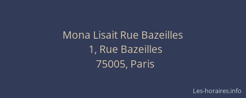 Mona Lisait Rue Bazeilles