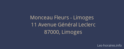 Monceau Fleurs - Limoges