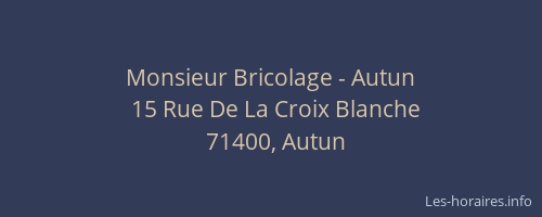 Monsieur Bricolage - Autun