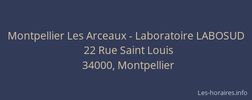 Montpellier Les Arceaux - Laboratoire LABOSUD