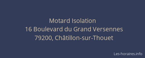Motard Isolation