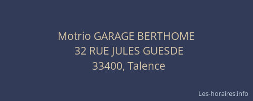 Motrio GARAGE BERTHOME