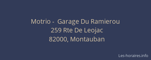 Motrio -  Garage Du Ramierou