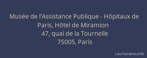 Musée de l'Assistance Publique - Hôpitaux de Paris, Hôtel de Miramion