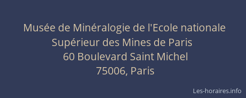 Musée de Minéralogie de l'Ecole nationale Supérieur des Mines de Paris