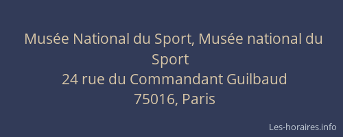 Musée National du Sport, Musée national du Sport