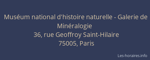 Muséum national d'histoire naturelle - Galerie de Minéralogie