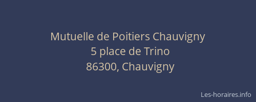 Mutuelle de Poitiers Chauvigny