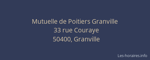 Mutuelle de Poitiers Granville