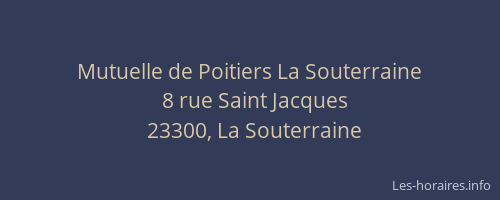 Mutuelle de Poitiers La Souterraine