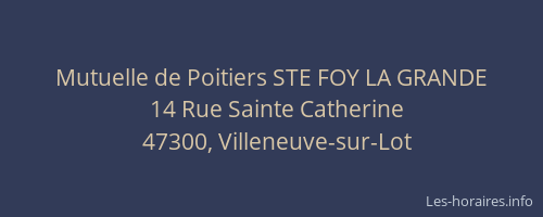 Mutuelle de Poitiers STE FOY LA GRANDE