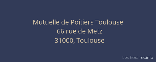 Mutuelle de Poitiers Toulouse