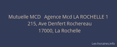 Mutuelle MCD   Agence Mcd LA ROCHELLE 1