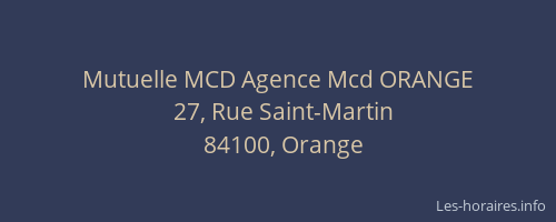 Mutuelle MCD Agence Mcd ORANGE