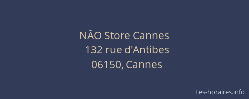 NÃO Store Cannes