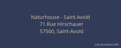 Naturhouse Saint Avold Saint Avold Les Horaires